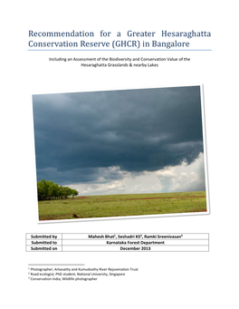 Recommendation for a Greater Hesaraghatta Conservation Reserve (GHCR) in Bangalore