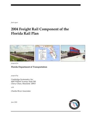 2004 Freight Rail Component of the Florida Rail Plan