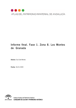 Informe Final. Fase 1. Zona 8. Los Montes De Granada