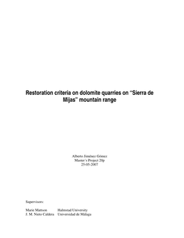 Restoration Criteria on Dolomite Quarries on “Sierra De Mijas” Mountain Range