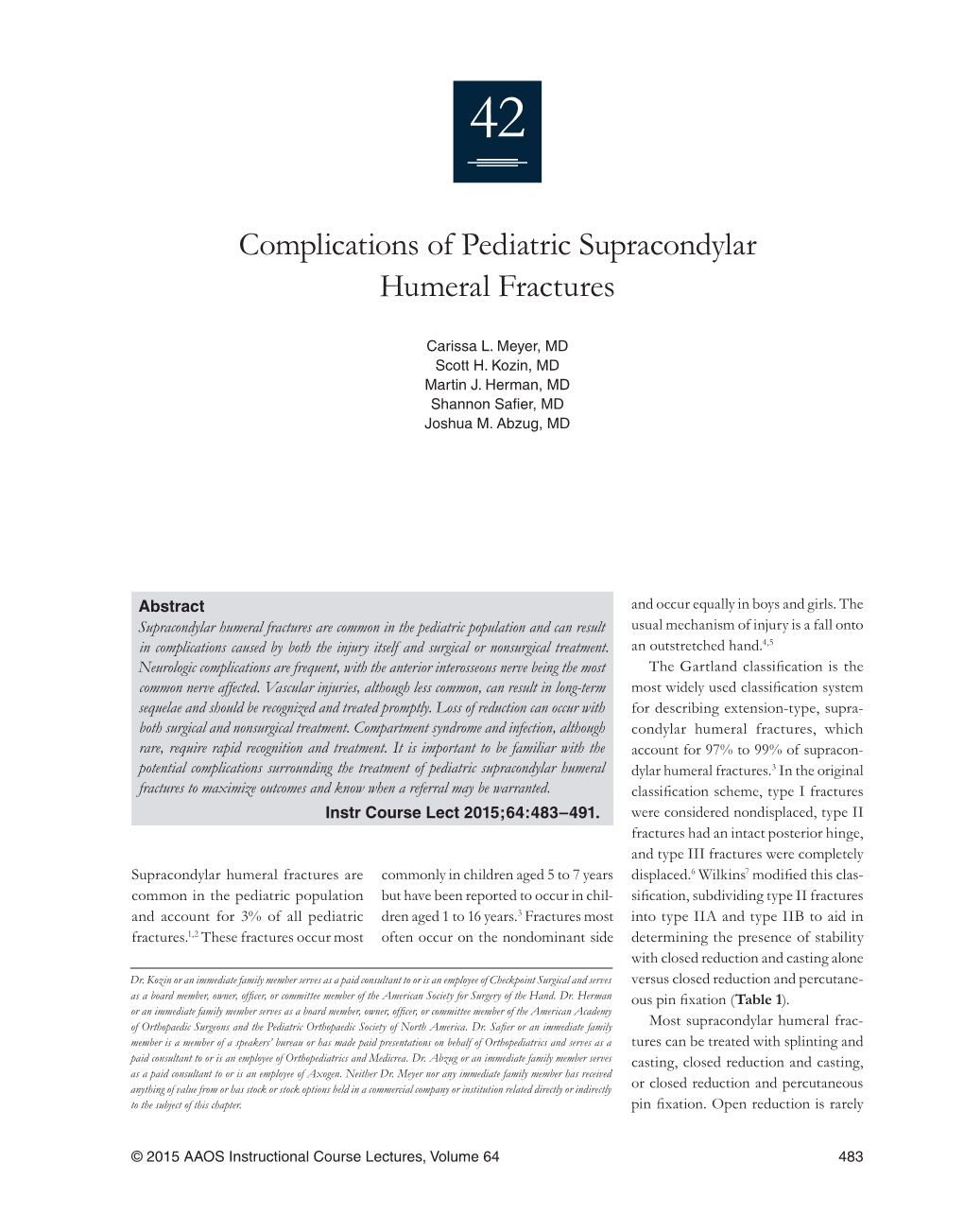 Complications of Pediatric Supracondylar Humeral Fractures