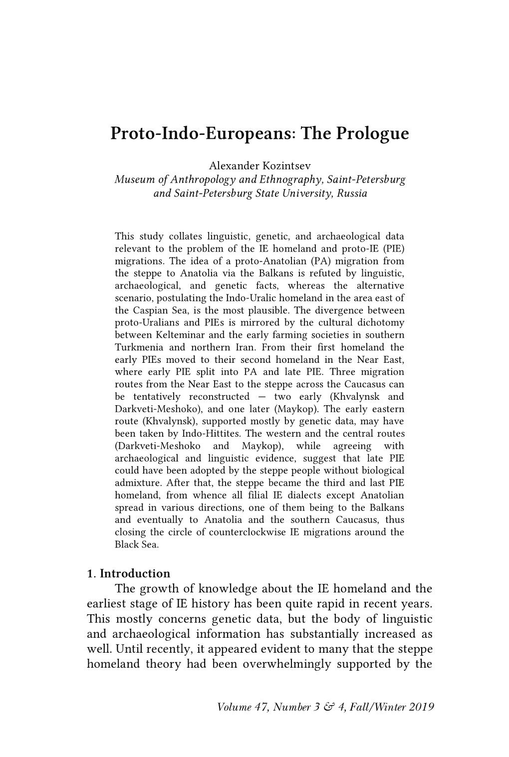 Proto-Indo-Europeans: the Prologue