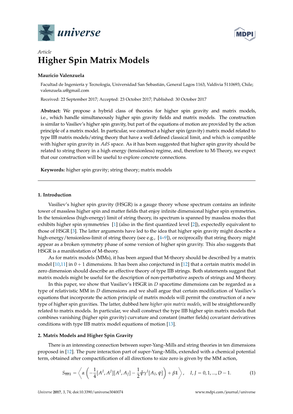 Higher Spin Matrix Models