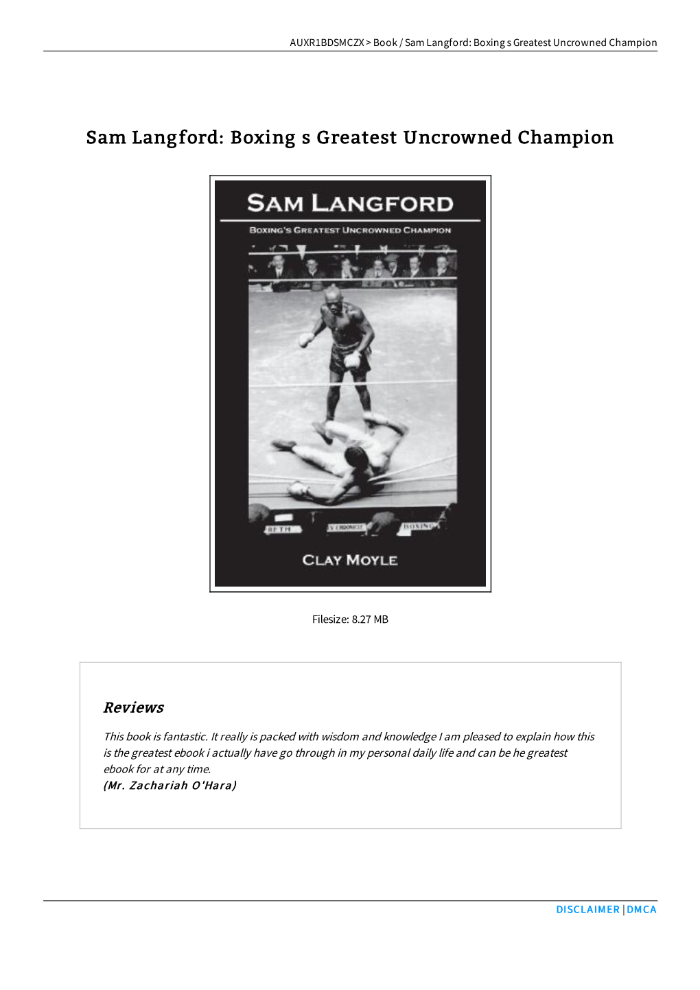 Download Ebook // Sam Langford: Boxing S Greatest Uncrowned