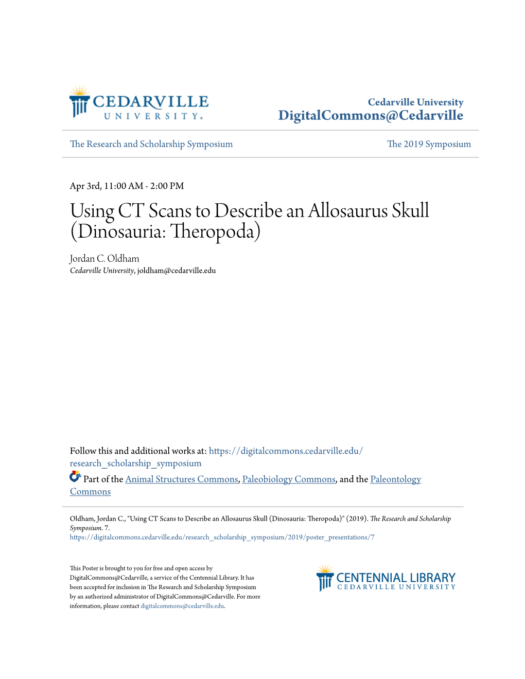 Using CT Scans to Describe an Allosaurus Skull (Dinosauria: Theropoda) Jordan C