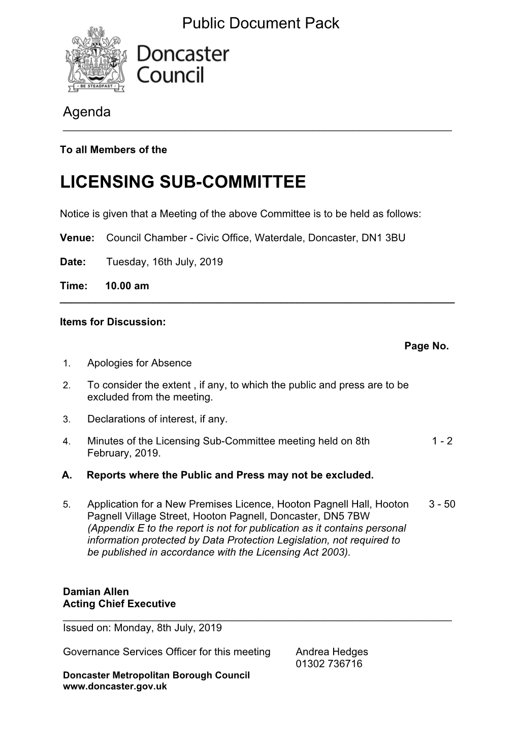 (Public Pack)Agenda Document for Licensing Sub-Committee, 16/07/2019 10:00