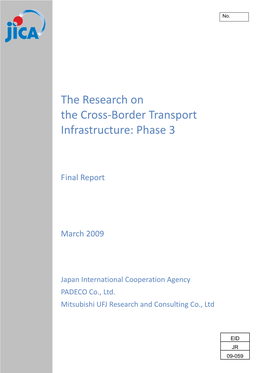 The Research on the Cross-Border Transport Infrastructure: Phase 3 Table of Contents