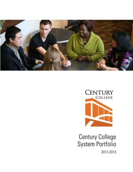 Century College System Portfolio 2012-2013 Century College June 2013