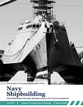 Navy Shipbuilding: Past Performance Provides Valuable Lessons for Future Investments