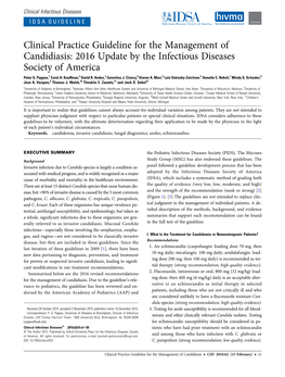 Clinical Practice Guideline for the Management of Candidiasis: 2016 Update by the Infectious Diseases Society of America Peter G