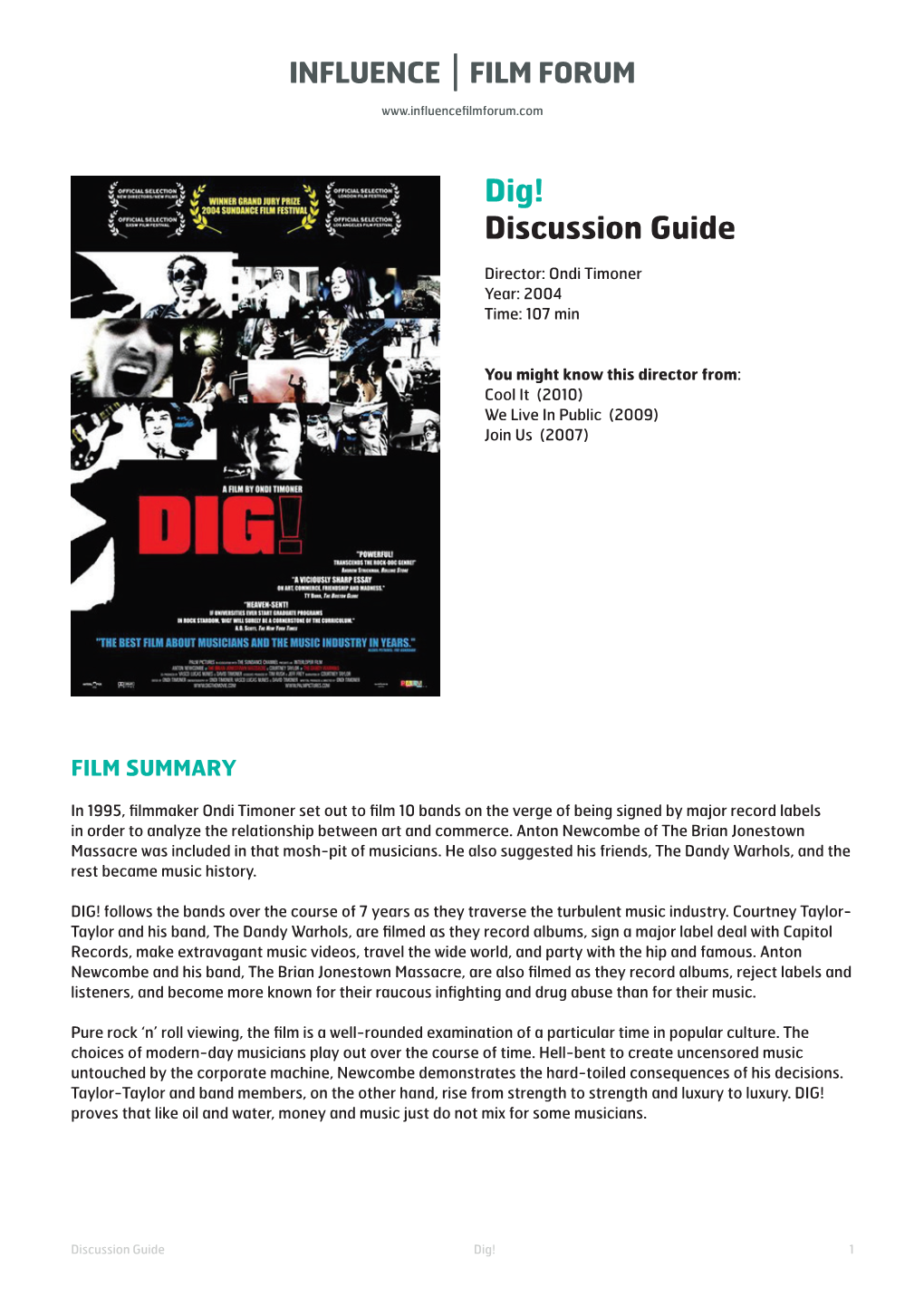 Dig! Discussion Guide