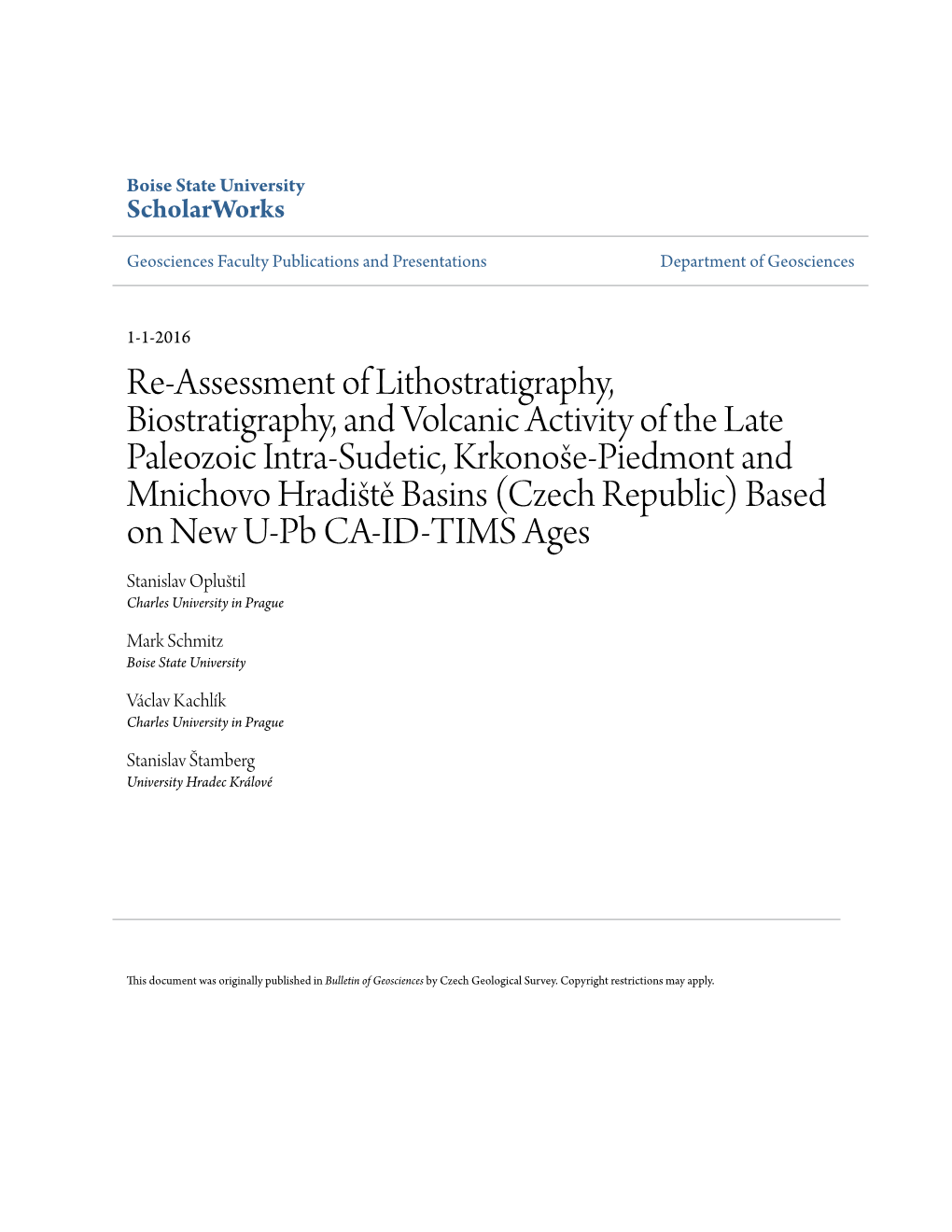 Re-Assessment of Lithostratigraphy, Biostratigraphy, and Volcanic