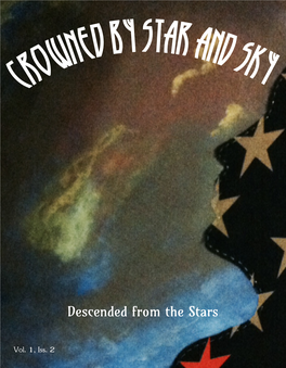 Crowned by Star and Sky, Vol. 1, Iss. 1, The