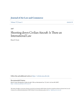Shooting Down Civilian Aircraft: Is There an International Law Brian E