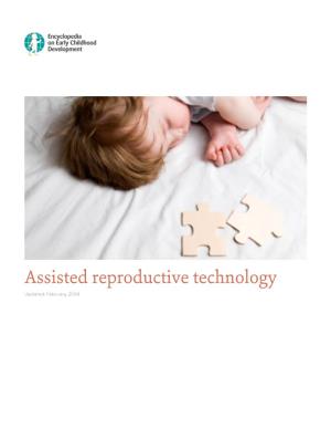 Assisted Reproductive Technology Updated: February 2008 Table of Contents