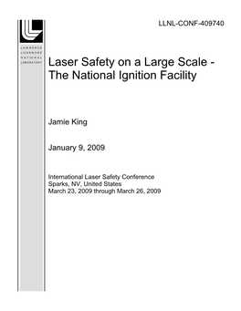 Laser Safety on a Large Scale - the National Ignition Facility