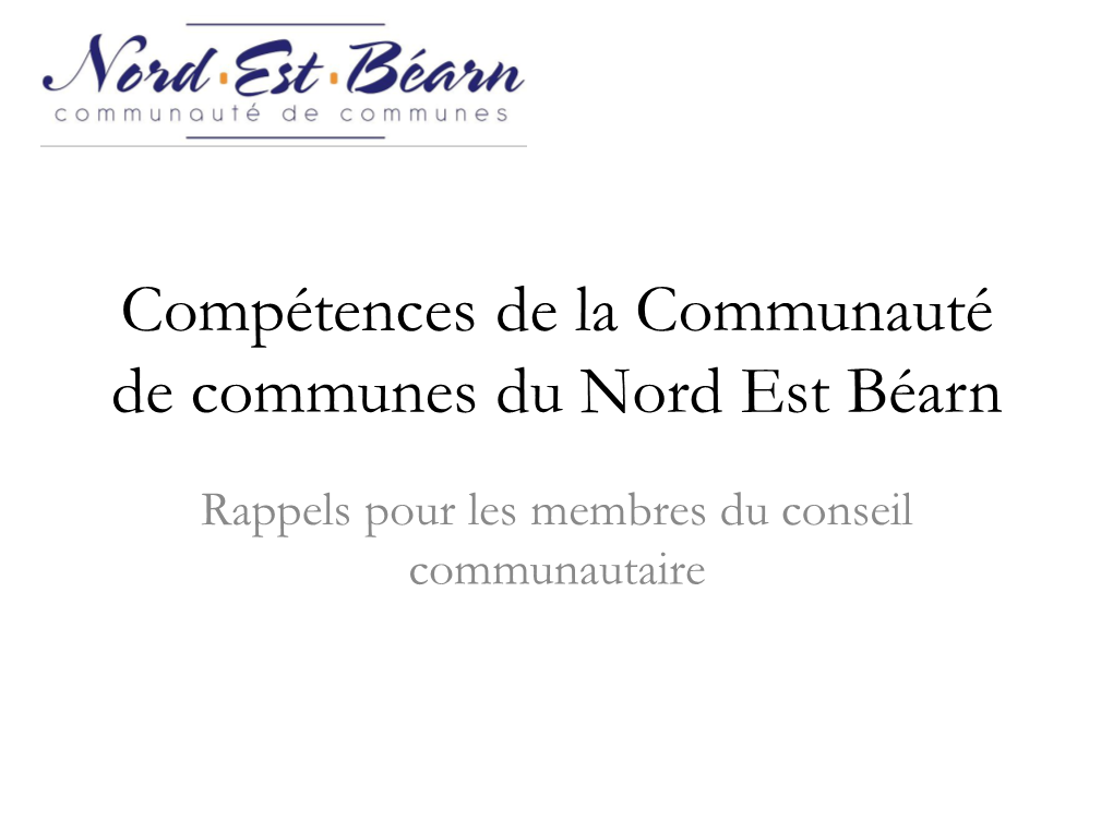 Compétences De La Communauté De Communes Du Nord Est Béarn