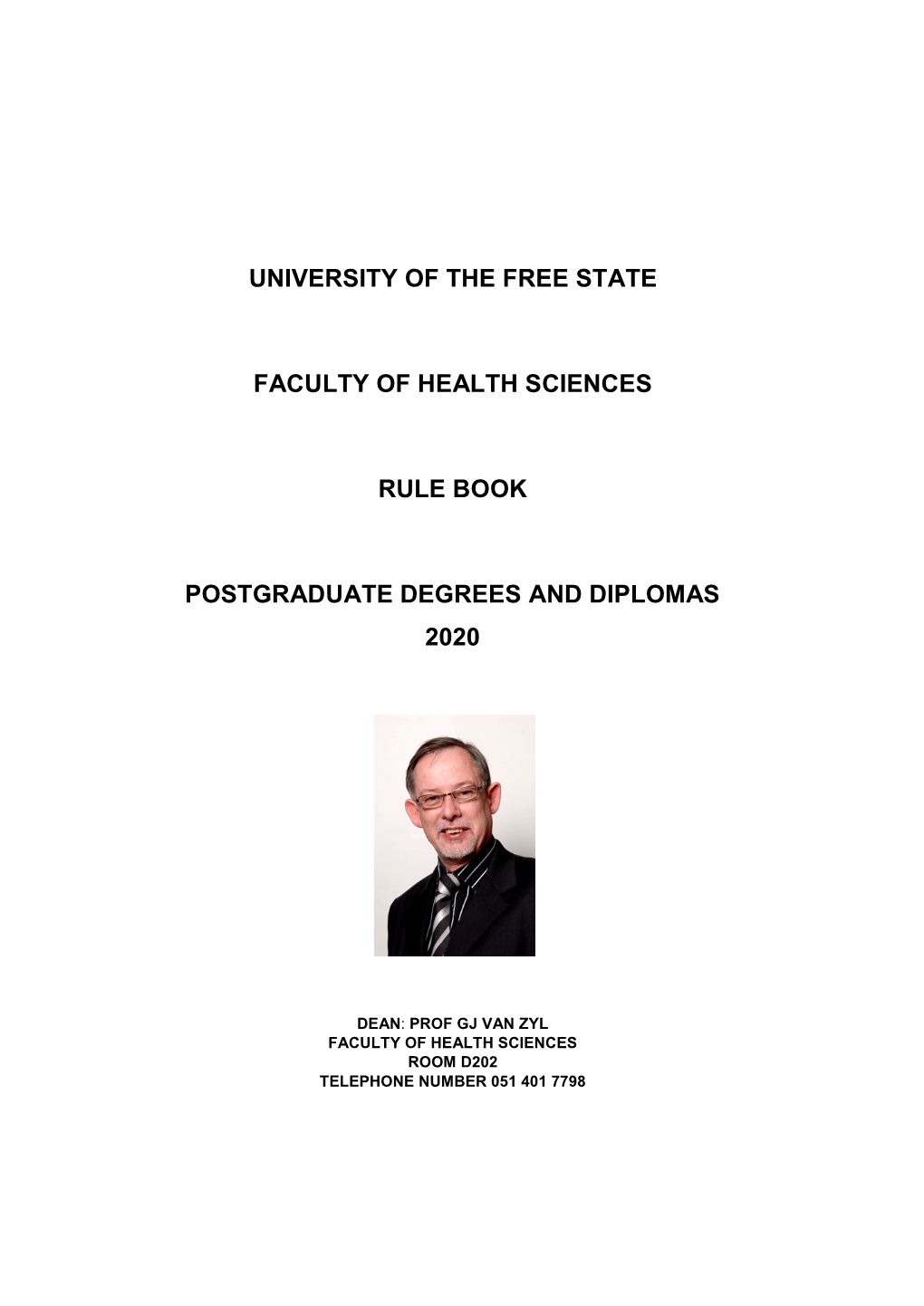 University of the Free State Faculty of Health Sciences Rule Book