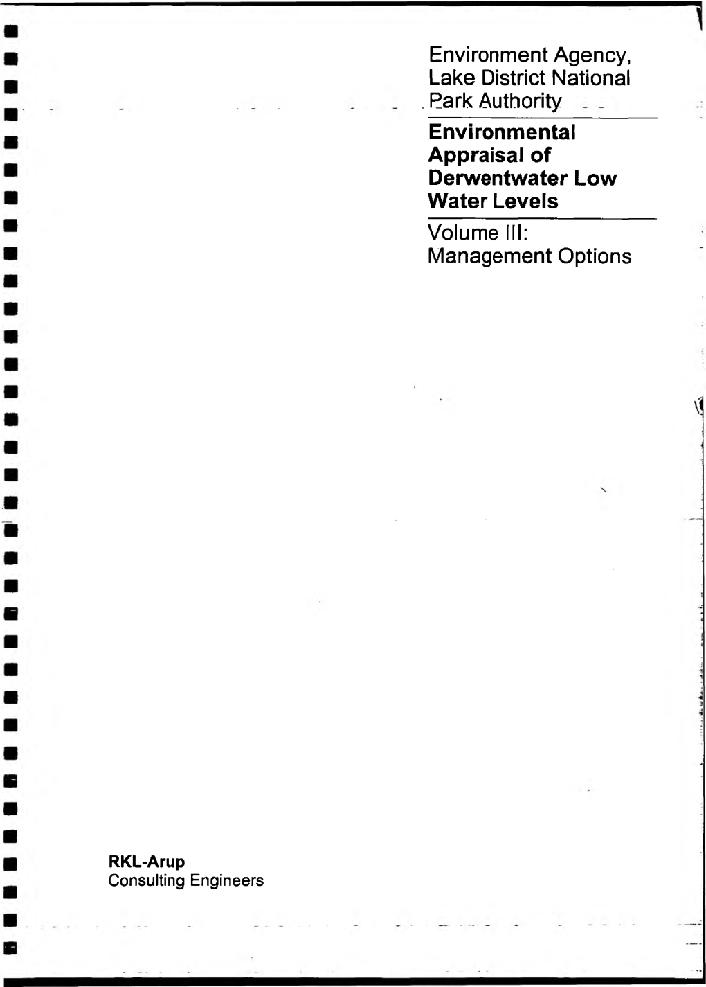 Environmental Appraisal of Derwentwater Low Water Levels Volume III: Management Options