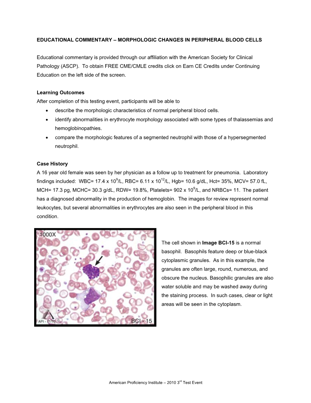 Educational Commentary – Morphologic Changes in Peripheral Blood Cells
