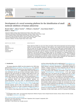 Development of a Novel Screening Platform for the Identification of Small T Molecule Inhibitors of Human Adenovirus Bratati Sahaa,B, Oliver Varetteb,C, William L