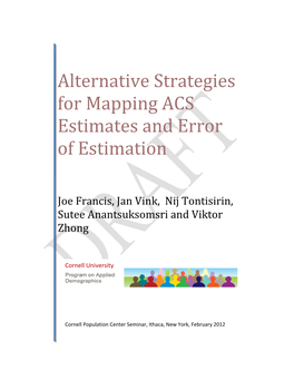 Alternative Strategies for Mapping ACS Estimates and Error of Estimation