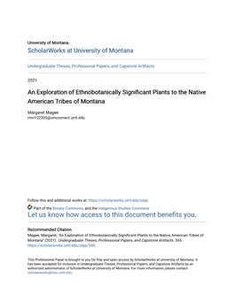 An Exploration of Ethnobotanically Significant Plants to the Native American Tribes of Montana