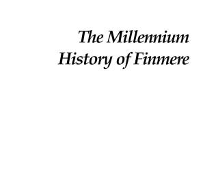 The Millennium History of Finmere Published By: Finmere and Little Tingewick Historical Society, Finmere, Oxfordshire