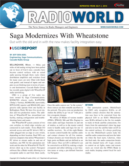 Saga Modernizes with Wheatstone out with the Old and in with the New Makes Facility Integration Easy ◗Userreport