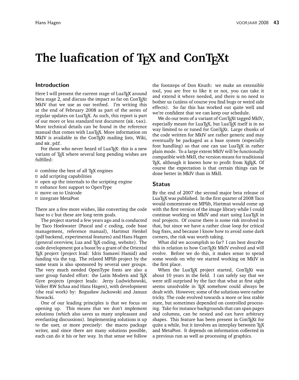 The Luafication of TEX and Context