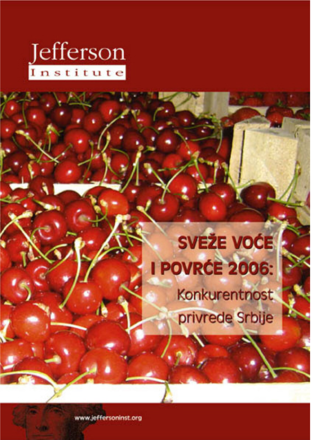 Sveže Voće I Povrće 2006: Konkurentnost Privrede Srbije