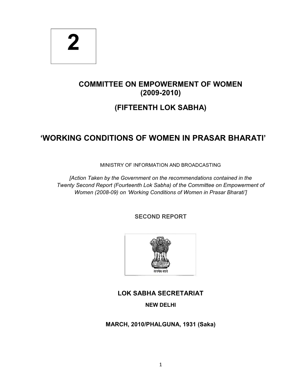 „Working Conditions of Women in Prasar Bharati‟