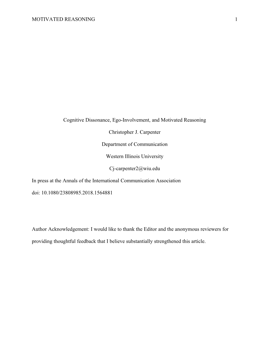 MOTIVATED REASONING 1 Cognitive Dissonance, Ego-Involvement, And