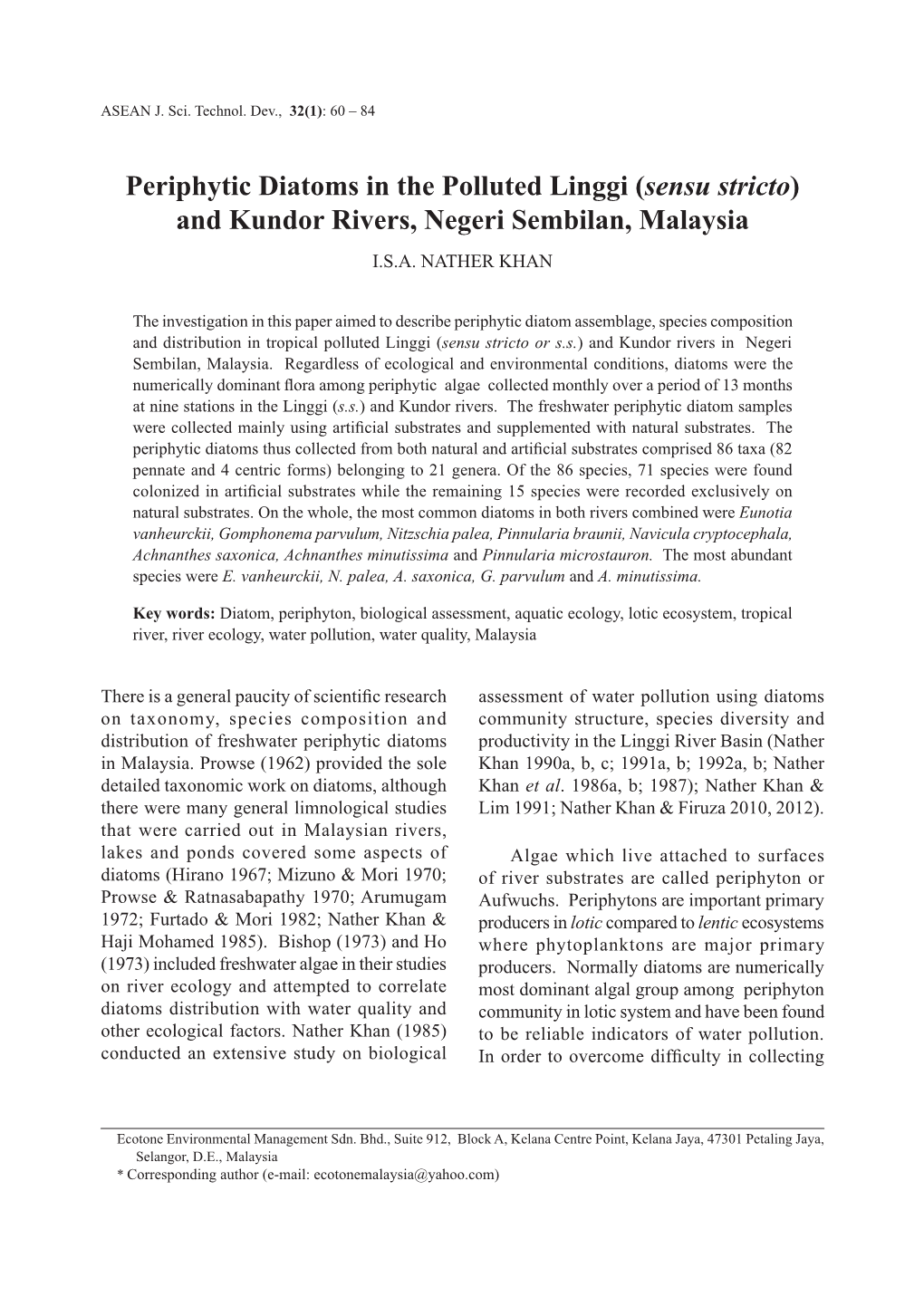 Periphytic Diatoms in the Polluted Linggi (Sensu Stricto) and Kundor Rivers, Negeri Sembilan, Malaysia I.S.A