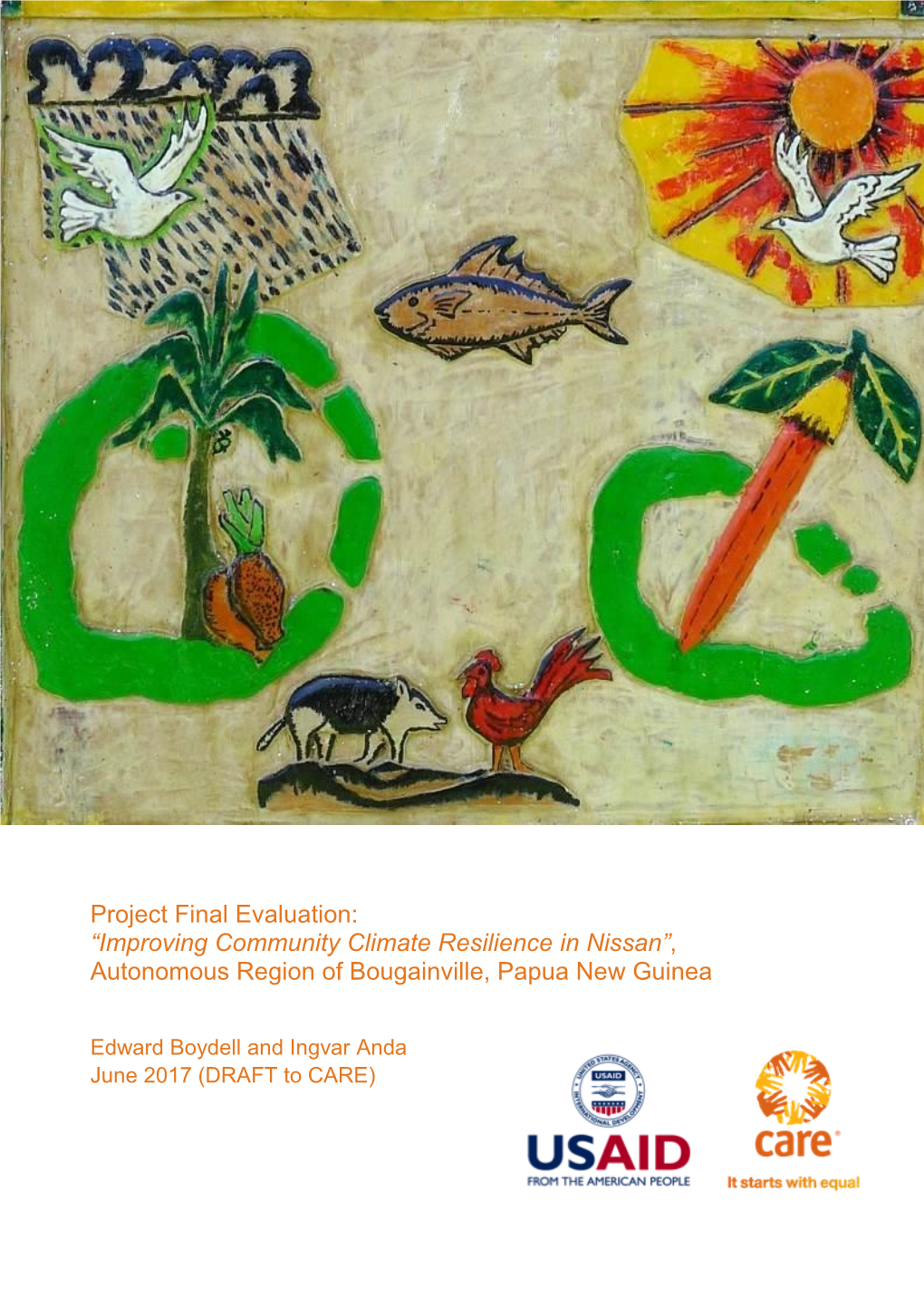Project Final Evaluation: “Improving Community Climate Resilience in Nissan”, Autonomous Region of Bougainville, Papua New Guinea