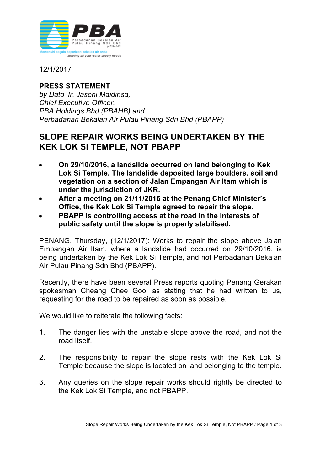 Slope Repair Works Being Undertaken by the Kek Lok Si Temple, Not Pbapp