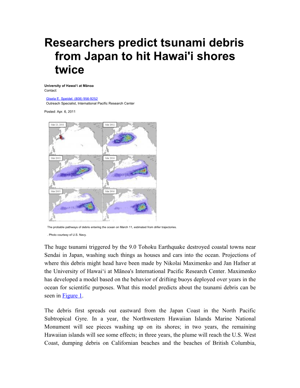 Researchers Predict Tsunami Debris from Japan to Hit Hawai'i Shores Twice