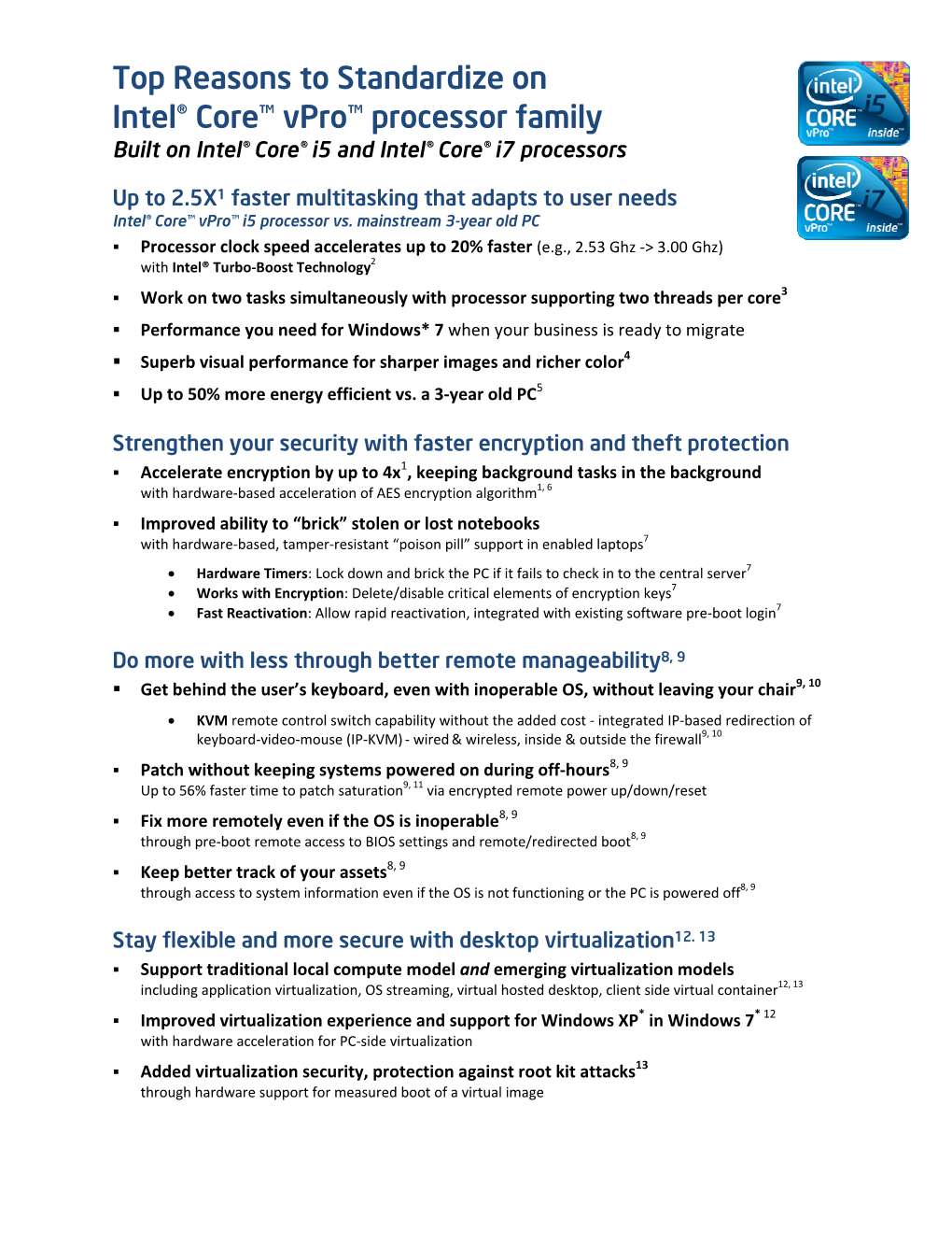 Top Reasons to Standardize on Intel® Core™ Vpro™ Processor Family Built on Intel® Core® I5 and Intel® Core® I7 Processors