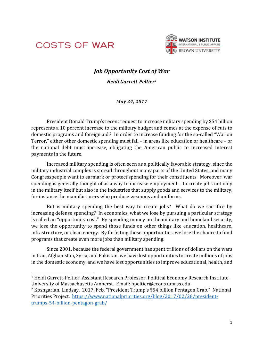 Job Opportunity Cost of War Heidi Garrett-Peltier1