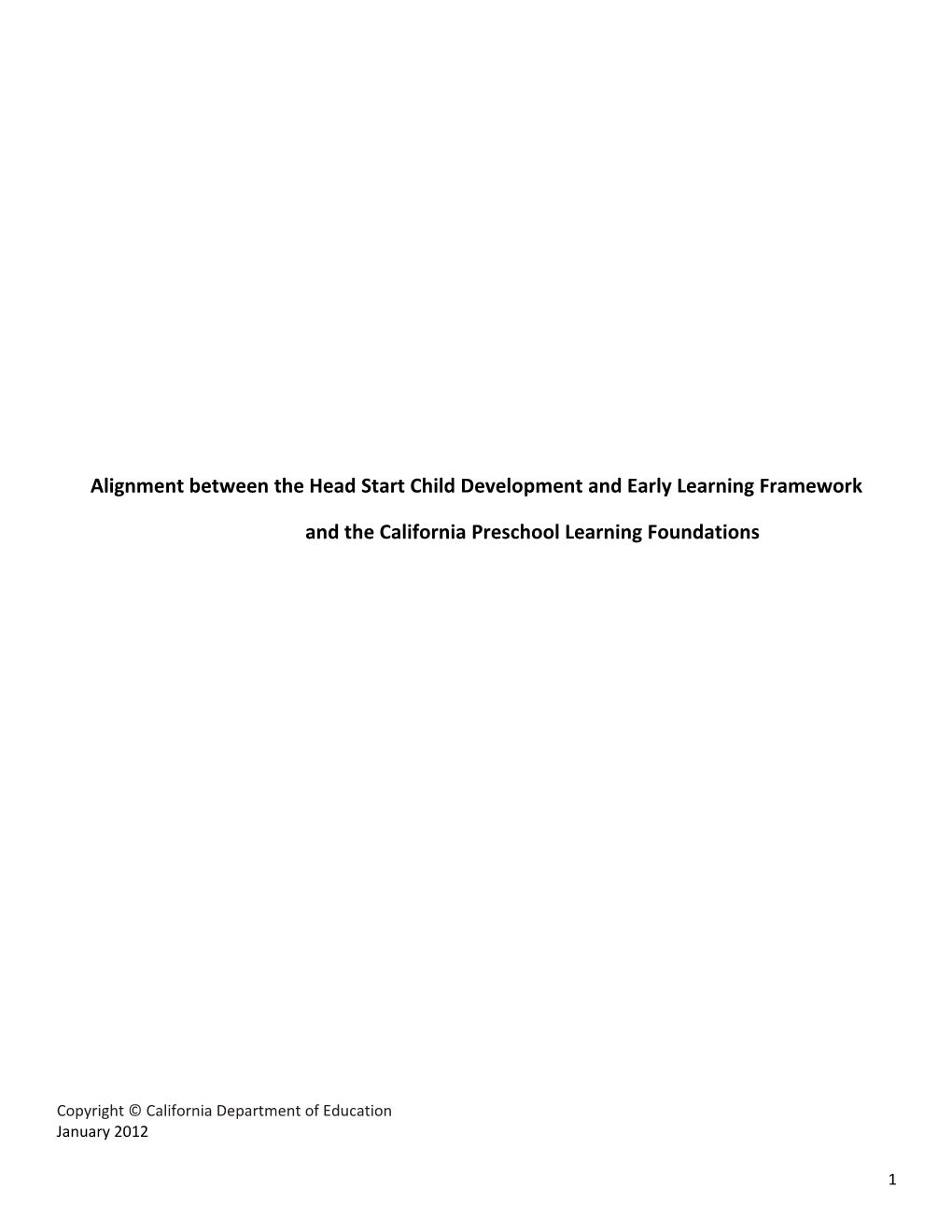 Alignment - Child Development (CA Dept Of Education)