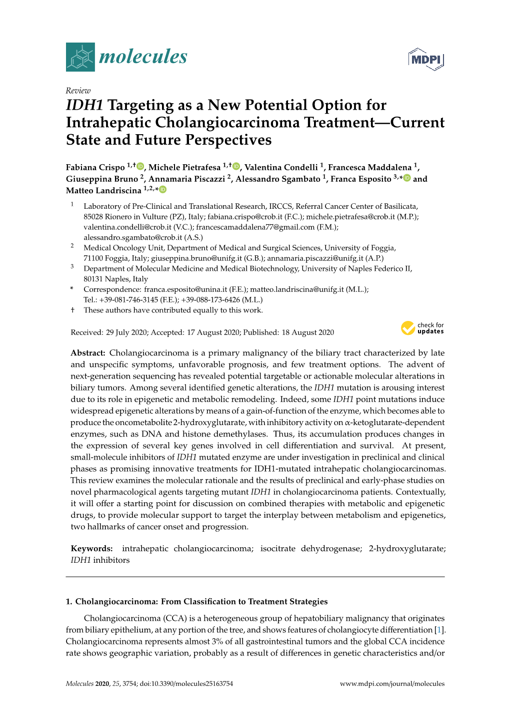 IDH1 Targeting As a New Potential Option for Intrahepatic Cholangiocarcinoma Treatment—Current State and Future Perspectives