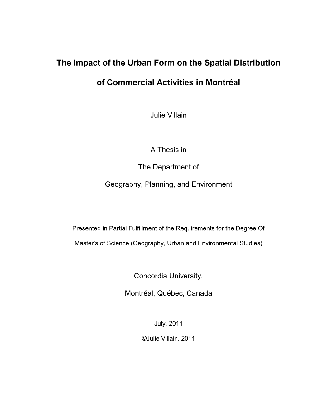 The Impact of the Urban Form on the Spatial Distribution of Commercial