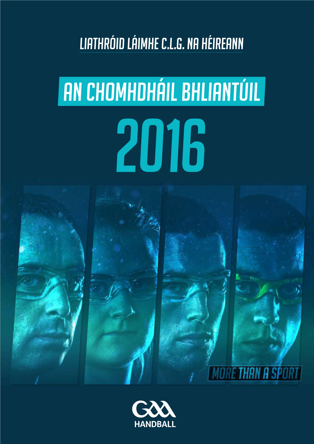 An Chomhdháil Bhliantúil 2016 an CHOMHDHÁIL BHLIANTÚIL 2016 Ar an Domhnach, 7 Feabhra Ag 10.30 R.N