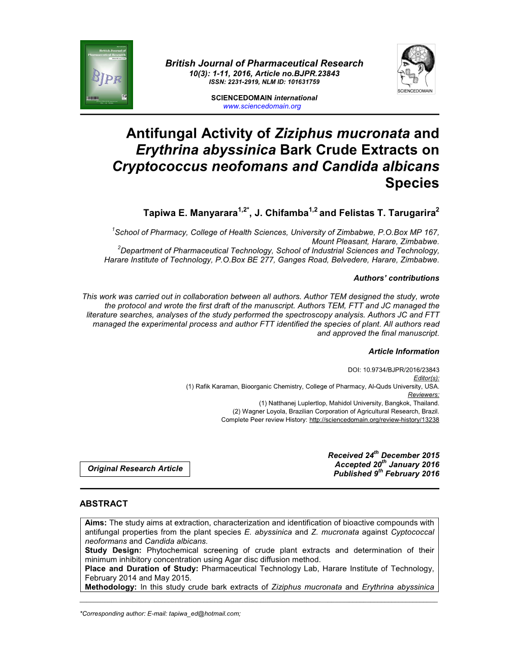 Antifungal Activity of Ziziphus Mucronata and Erythrina Abyssinica Bark Crude Extracts on Cryptococcus Neofomans and Candida Albicans Species