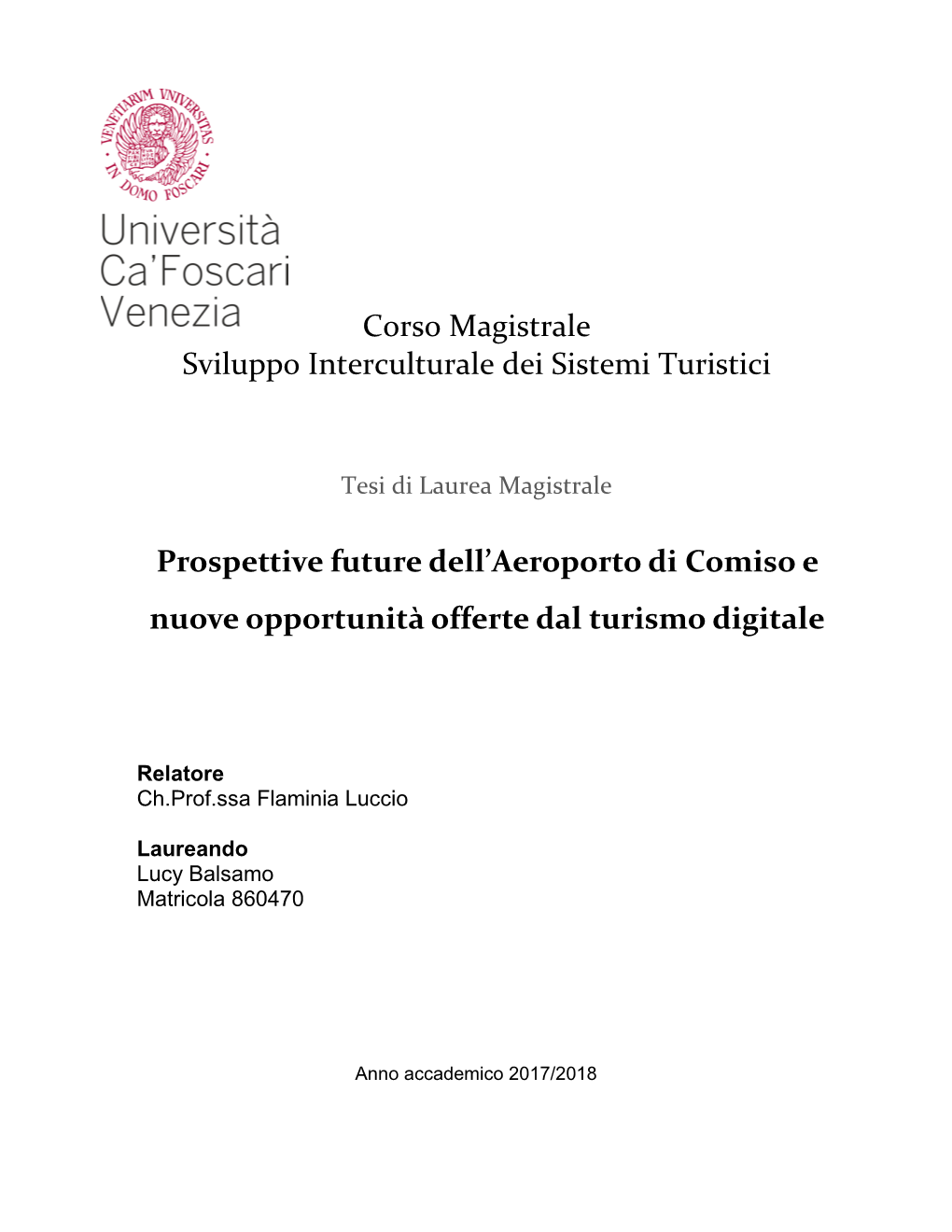 Prospettive Future Dell'aeroporto Di Comiso E Nuove Opportunità Offerte Dal Turismo Digitale