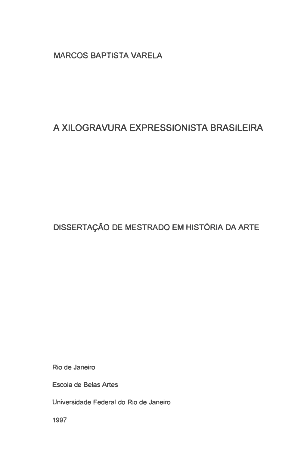 A Xilogravura Expressionista Brasileira