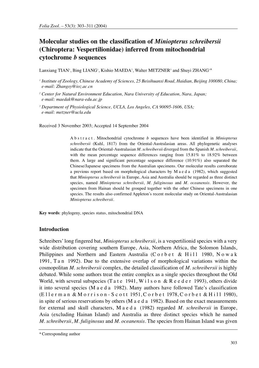 Molecular Studies on the Classification of Miniopterus Schreibersii (Chiroptera: Vespertilionidae) Inferred from Mitochondrial Cytochrome B Sequences