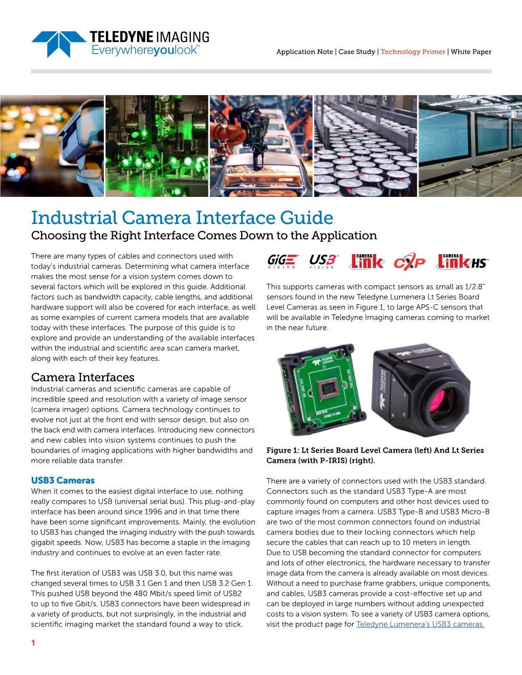 Industrial Camera Interface Guide Choosing the Right Interface Comes Down to the Application