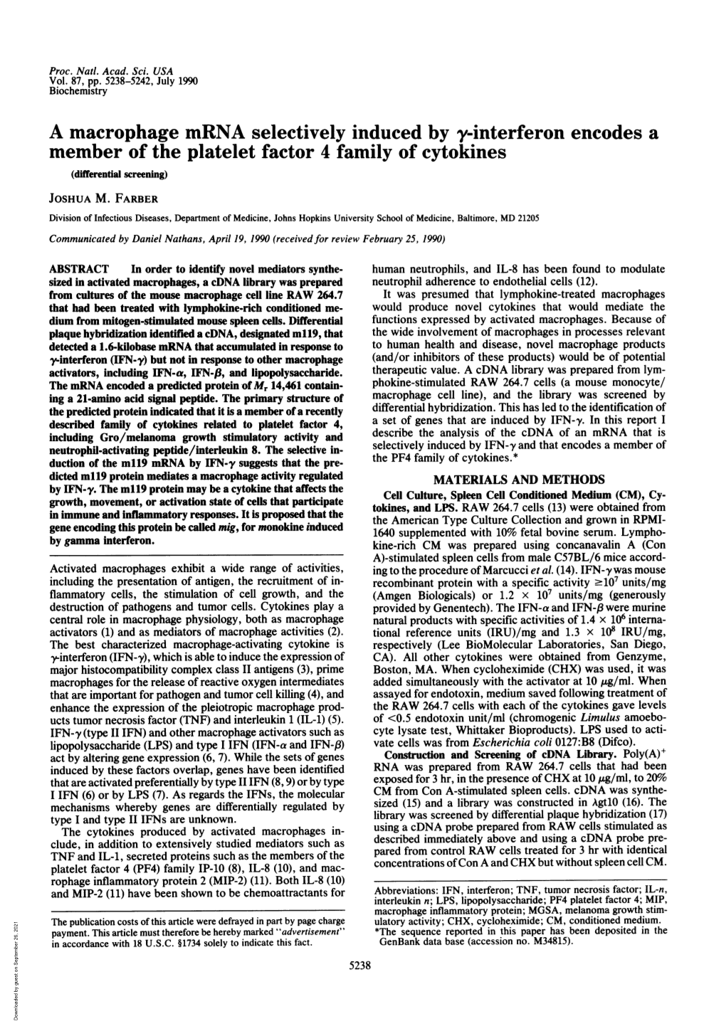 A Macrophage Mrna Selectively Induced by Y-Interferon Encodes a Member of the Platelet Factor 4 Family of Cytokines (Differential Screening) JOSHUA M