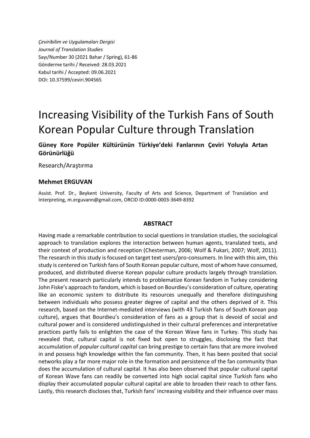 Increasing Visibility of the Turkish Fans of South Korean Popular